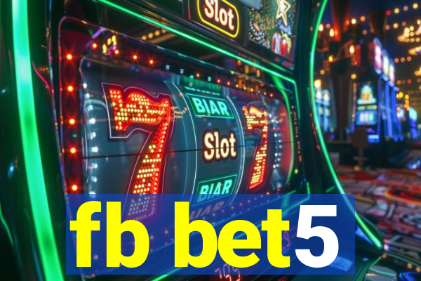 fb bet5